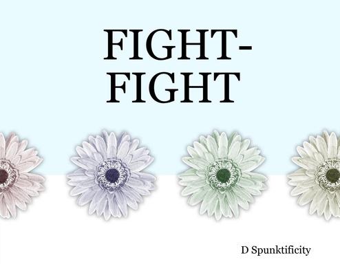 FIGHT-FIGHT