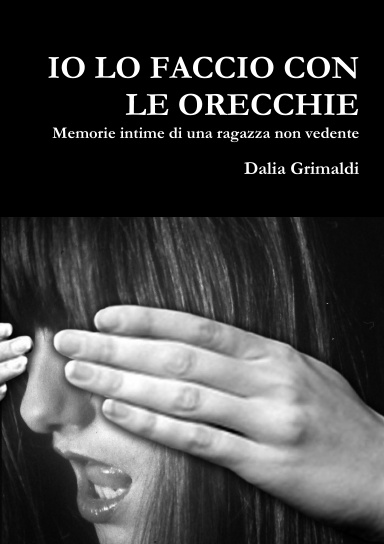 IO LO FACCIO CON LE ORECCHIE