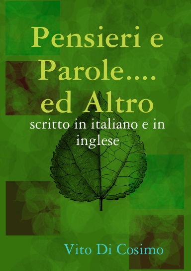 Pensieri e Parole ed Altro