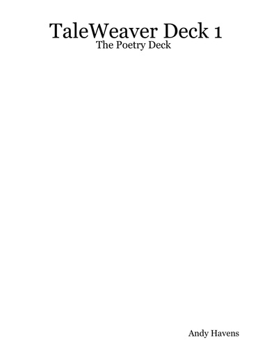 TaleWeaver Deck 1: The Poetry Deck