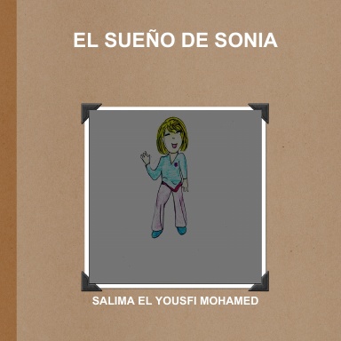 EL SUEÑO DE SONIA