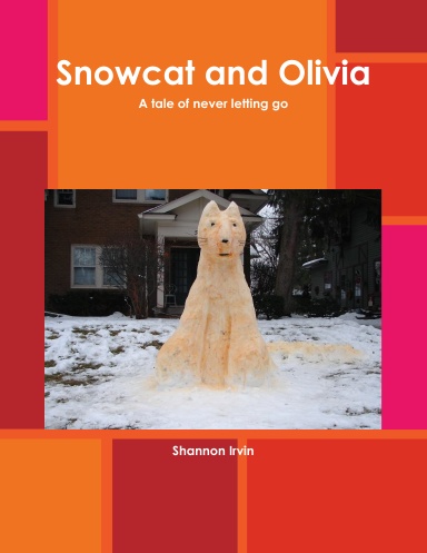 Snowcat and Olivia