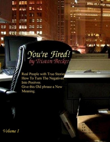 YOU'RE FIRED!