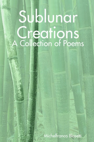 Sublunar Creations