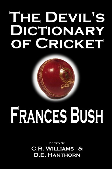 The Devil's Dictionary of Cricket