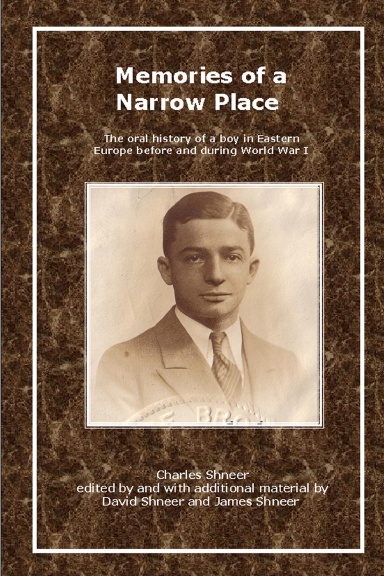 Memories of a Narrow Place