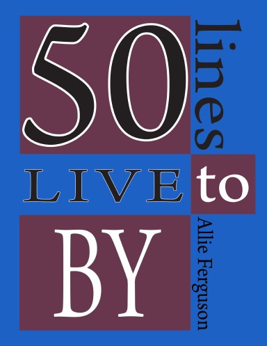50 Lines To Live By