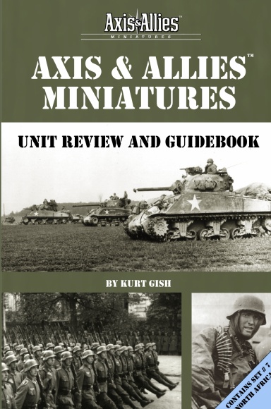 Axis & Allies Miniatures: Unit Review and Guidebook