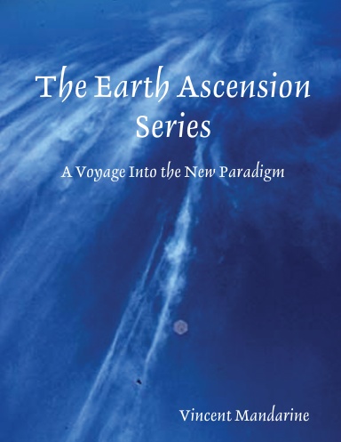 The Earth Ascension Series
