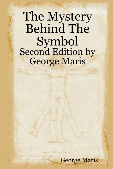 The Mystery Behind The Symbol Second Edition