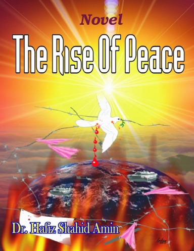 The Rise Of Peace. Novel