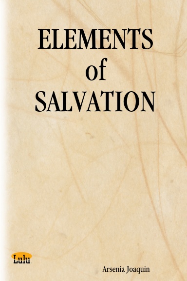 ELEMENTS of SALVATION