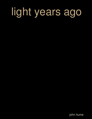 light years ago