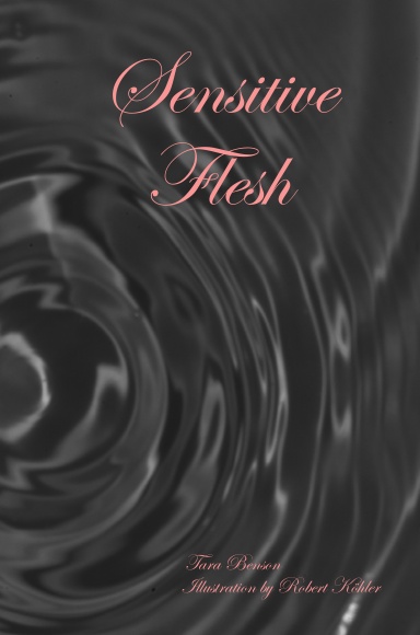 Sensitive Flesh