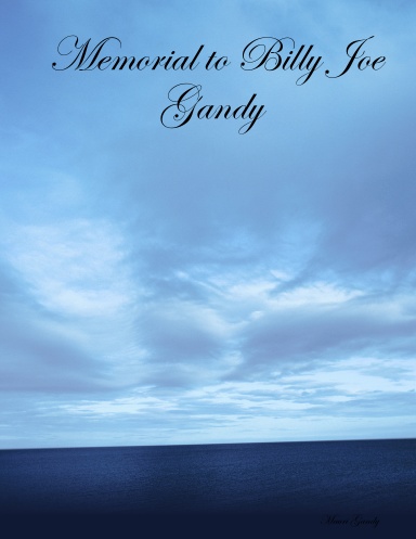 Memorial to Billy Joe Gandy