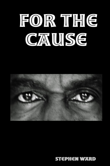 For the cause
