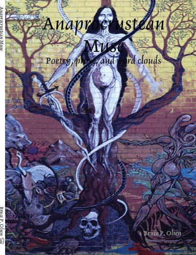 Anaprocrustean Muse