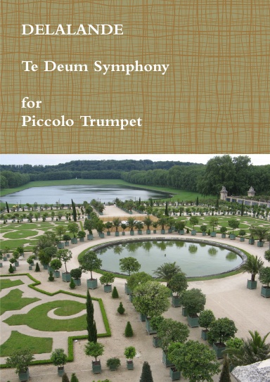 Te Deum Symphony (Symphonie du Te Deum) for Piccolo Trumpet & Organ. Sheet Music.