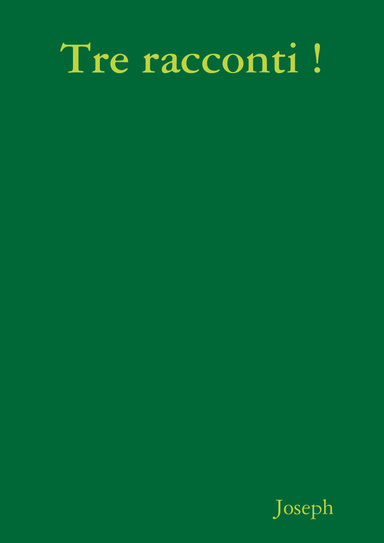 Tre racconti !