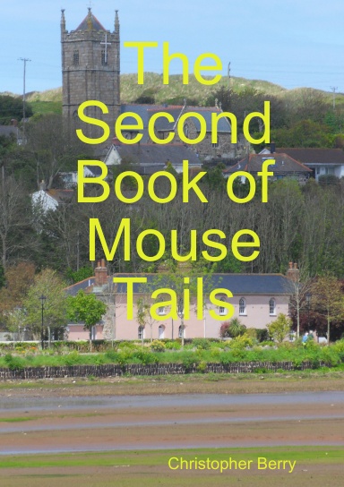 The Second Book of Mouse Tails