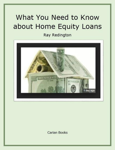 What You Need to Know About Home Equity Loans