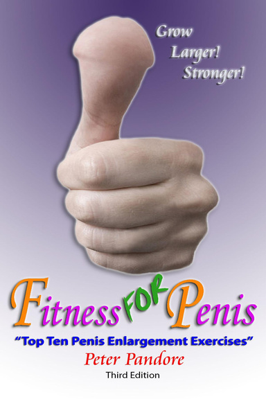 Fitness For Penis Top Ten Penis Enlargement Exercises
