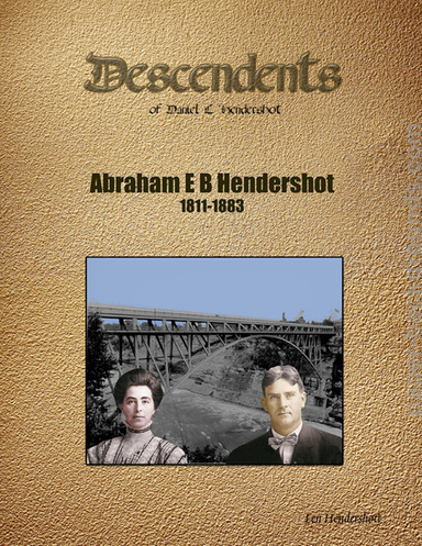 Abraham E B Hendershot Geneology