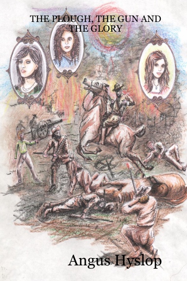 THE PLOUGH, THE GUN AND THE GLORY