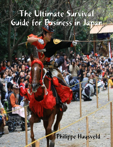 The Ultimate Survival Guide for Business in Japan