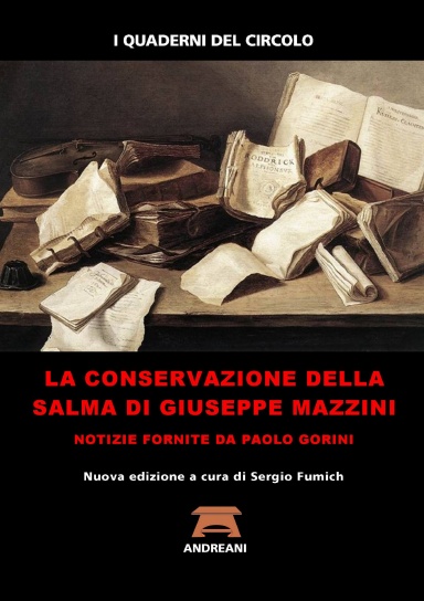 La conservazione della salma di Giuseppe Mazzini