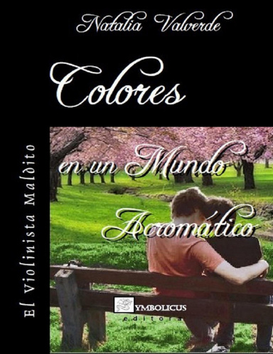 Colores en un Mundo Acromático: El violinista maldito