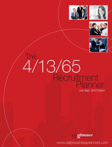 'THe 4/13/65 Recruitment Planner' July-Sept 2012 Edition