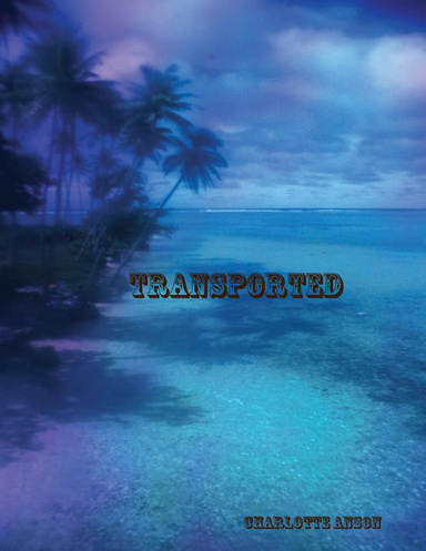 Transported