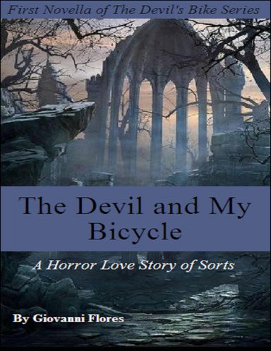 The Devil and My Bicycle