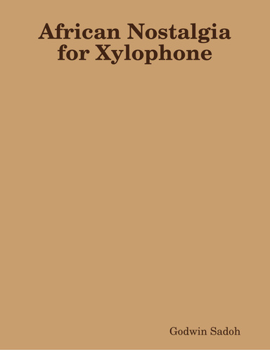 African Nostalgia for Xylophone