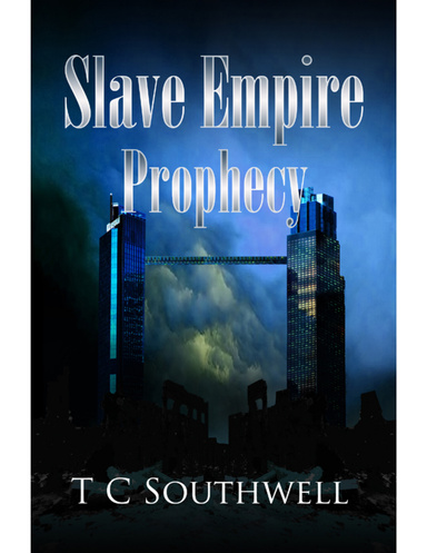 Slave Empire I: Prophecy
