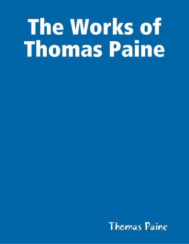 The Works of Thomas Paine