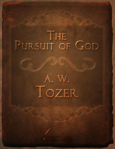 The Pursuit of God