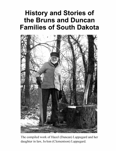 Bruns and Duncan Families and their Stories