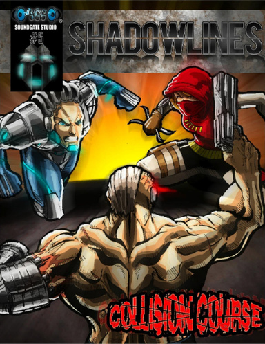 Shadowlines Issue 5 - Collision Course