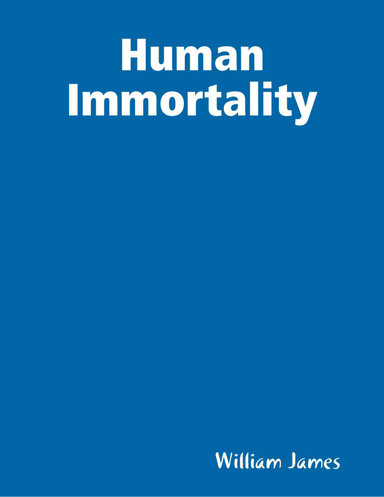 Human Immortality
