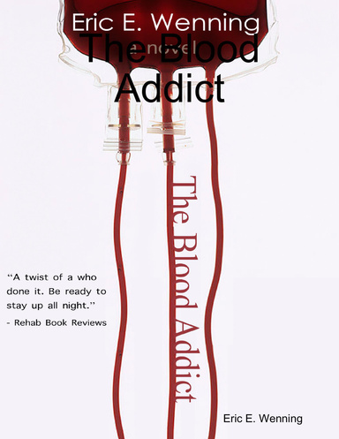 The Blood Addict