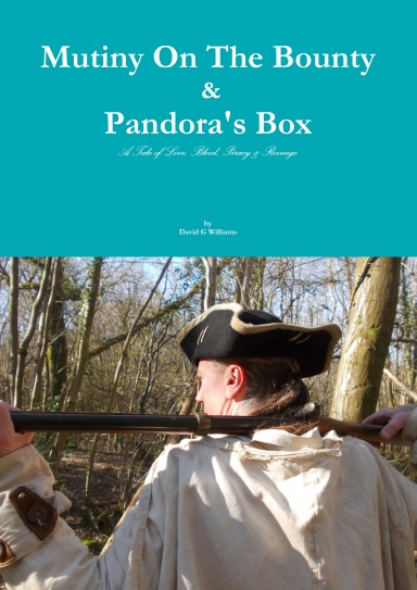 Mutiny On The Bounty & Pandora's Box