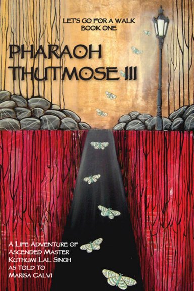 Pharaoh Thutmose III (Let's Go For A Walk; Book One).