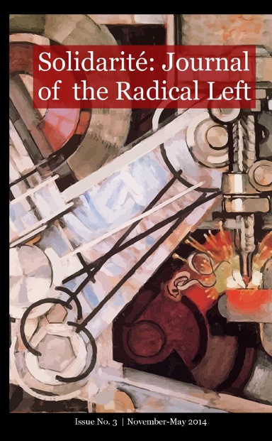 Solidarité: Journal of the Radical Left Issue No. 3
