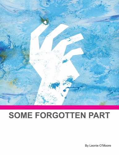 Some Forgotten Part