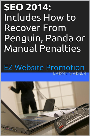 Seo 2014: Includes How to Recover From Penguin, Panda or Manual Penalties Pdf