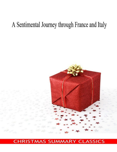 A Sentimental Journey through France and Italy