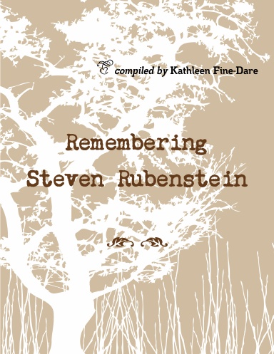 Remembering Steven Rubenstein