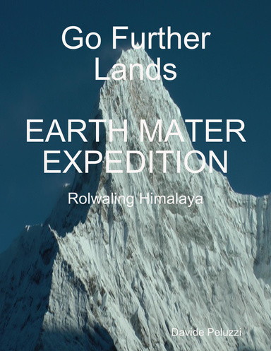 Go Further Lands - Rolwaling Himalaya